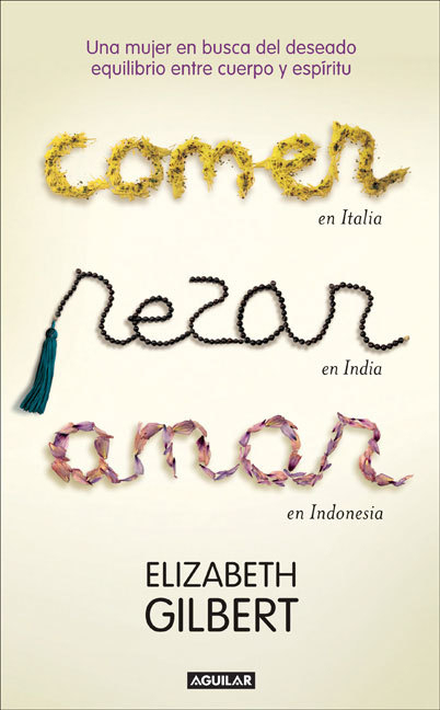 comer-rezar-amar